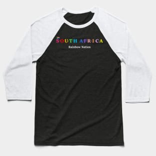 South Africa, Rainbow Nation. (Flag Version) Baseball T-Shirt